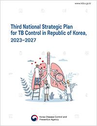 Third National Strategic Plan for TB Control in Republic of Korea, 2023~2027 표지