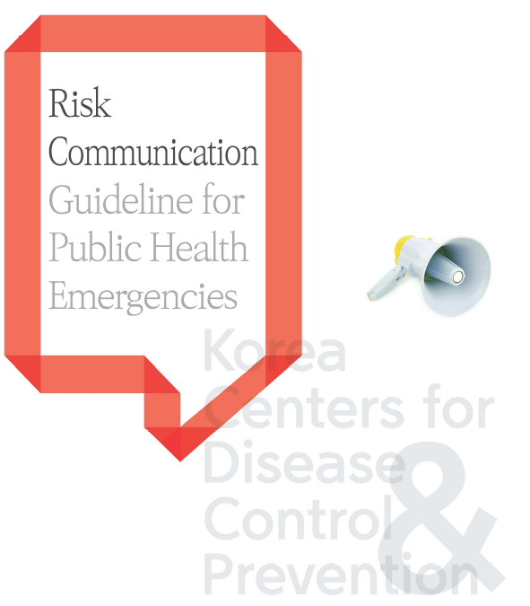 [Guideline] Risk Communication Guideline for Public Health Emergencies 사진5